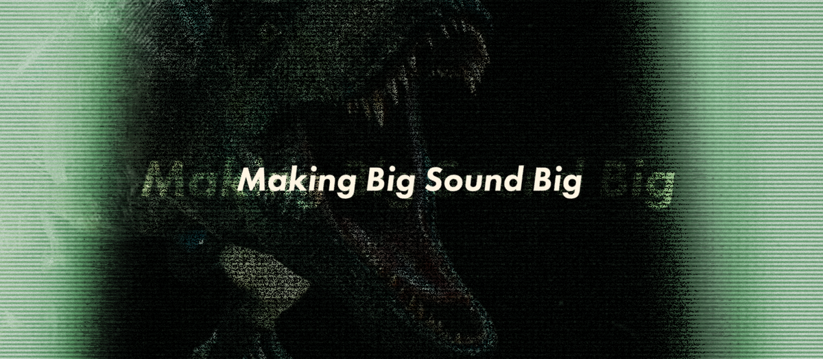 Spatial Spotlight: Making big sound big.