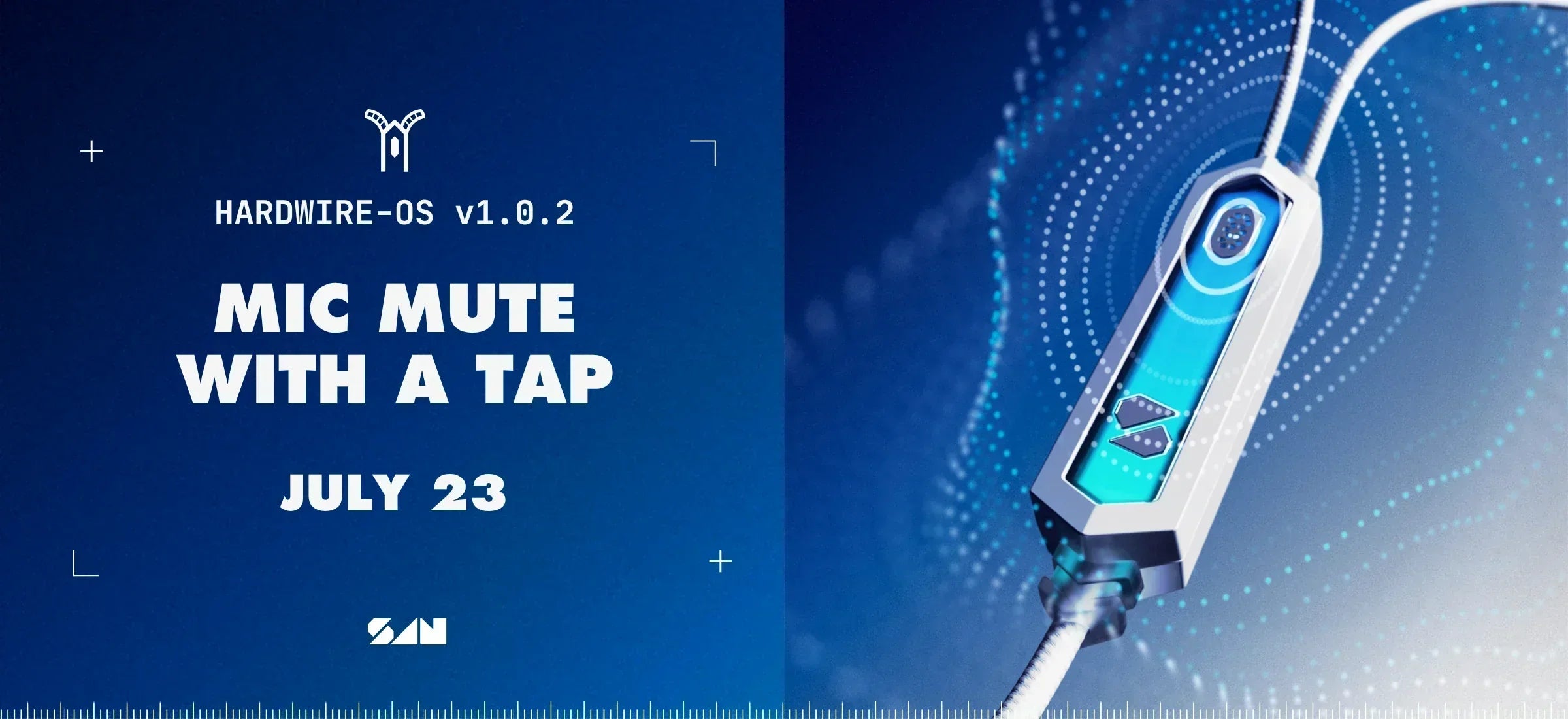 HARDWIRE-OS Update: Mute Your Mic Without Reaching for Your Phone