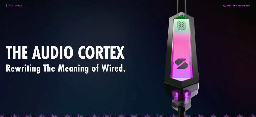 The Audio Cortex: Rewriting the Meaning of Wired